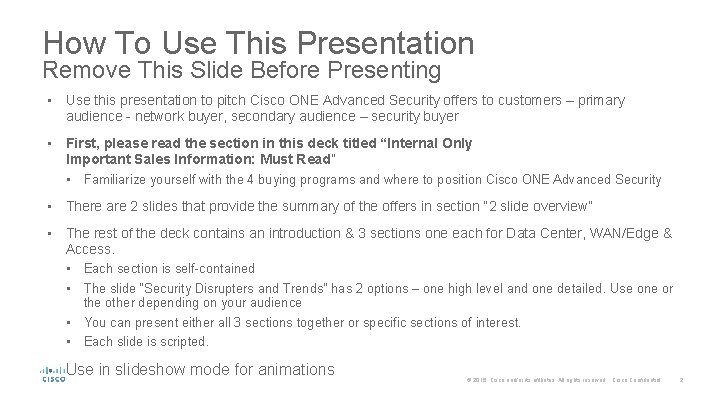 How To Use This Presentation Remove This Slide Before Presenting • Use this presentation