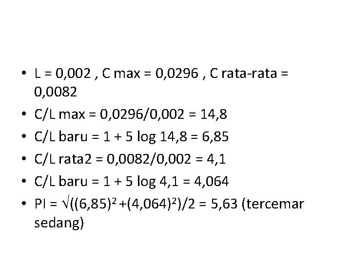  • L = 0, 002 , C max = 0, 0296 , C