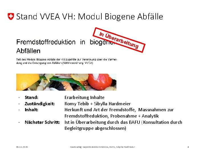 Stand VVEA VH: Modul Biogene Abfälle In Ü bera rbei t ung - Stand: