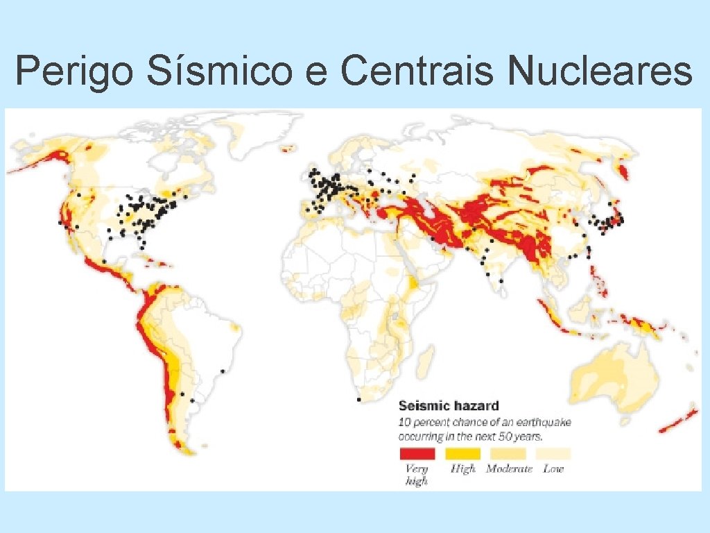 Perigo Sísmico e Centrais Nucleares 