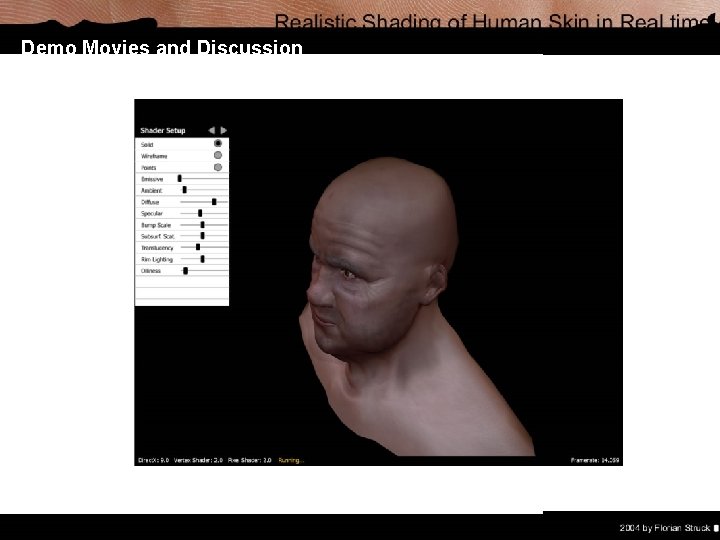 Demo Movies and Discussion Thanks for your Attention! For presentation slides, demo movies and Demo Movies and Discussion Thanks for your Attention! For presentation slides, demo movies and