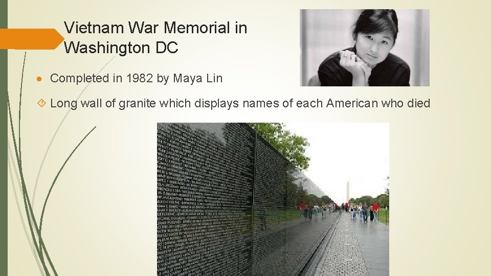 Vietnam War Memorial in Washington DC Completed in 1982 by Maya Lin Long wall