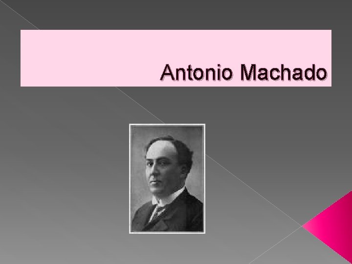 Antonio Machado 