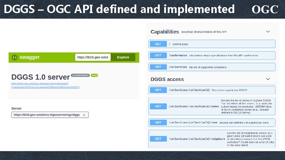 DGGS – OGC API defined and implemented OGC ogc. org | 31 