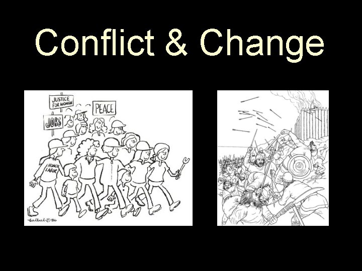 Conflict & Change 