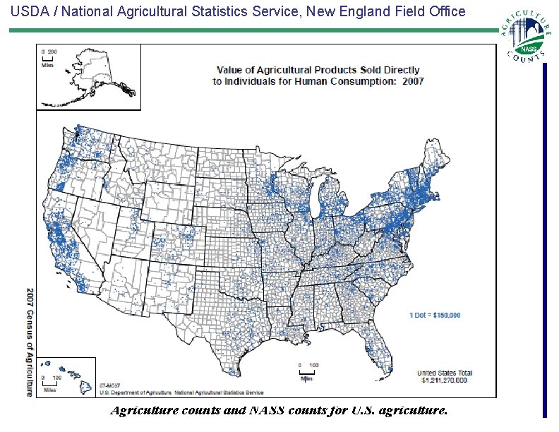 USDA / National Agricultural Statistics Service, New England Field Office Agriculture counts and NASS