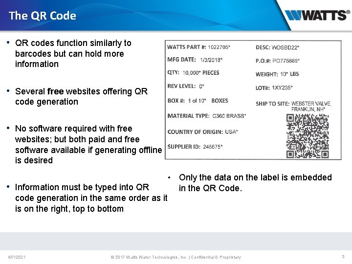 The QR Code • QR codes function similarly to barcodes but can hold more