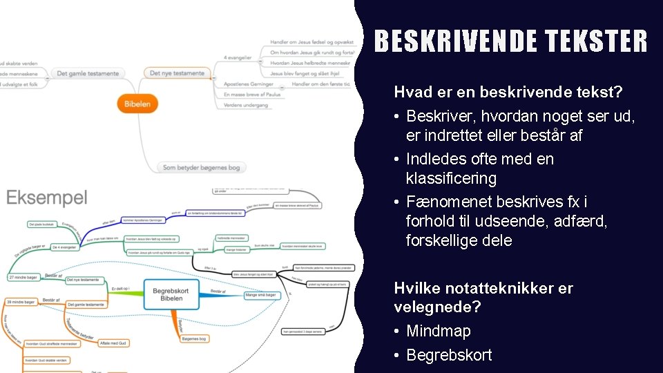 BESKRIVENDE TEKSTER Hvad er en beskrivende tekst? • Beskriver, hvordan noget ser ud, er