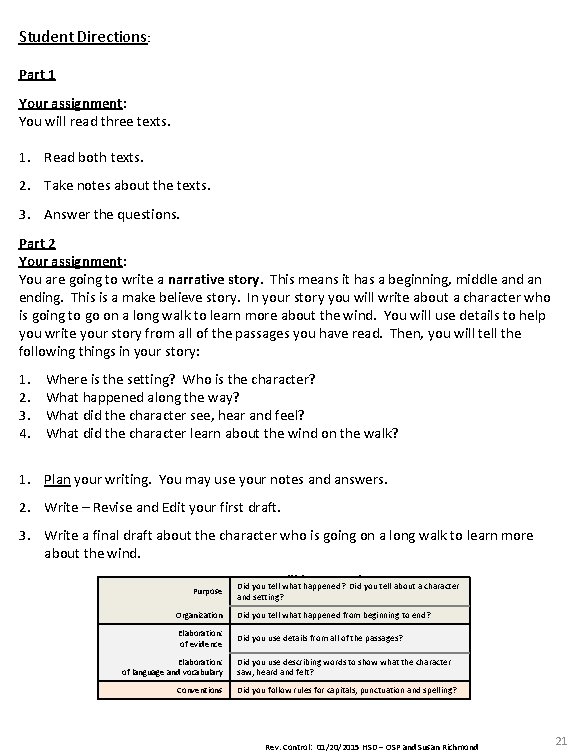 Student Directions: Part 1 Your assignment: You will read three texts. 1. Read both