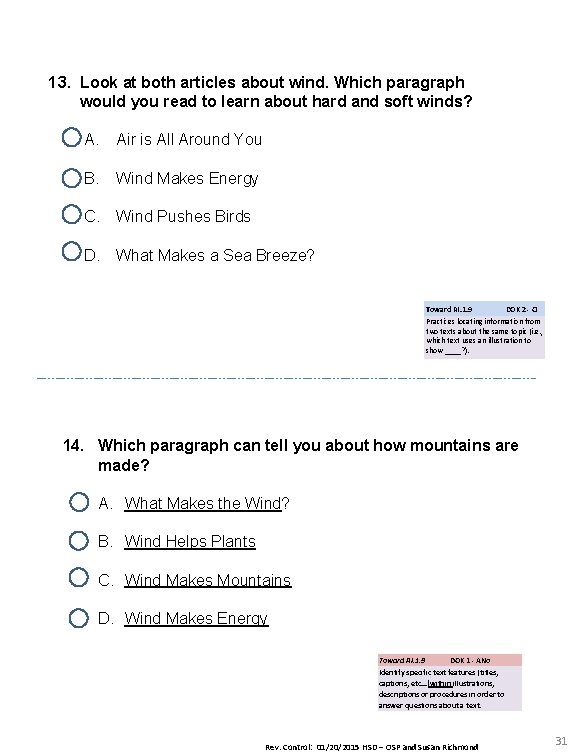 13. Look at both articles about wind. Which paragraph would you read to learn