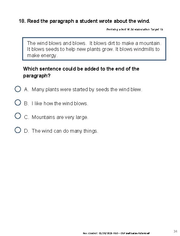 18. Read the paragraph a student wrote about the wind. Revising a text W.