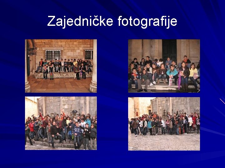 Zajedničke fotografije 