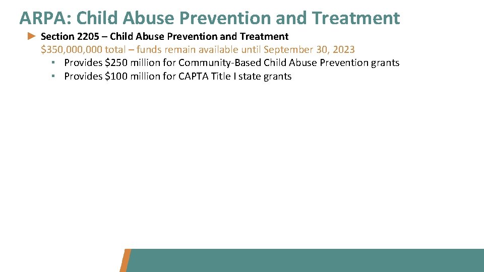 ARPA: Child Abuse Prevention and Treatment ► Section 2205 – Child Abuse Prevention and