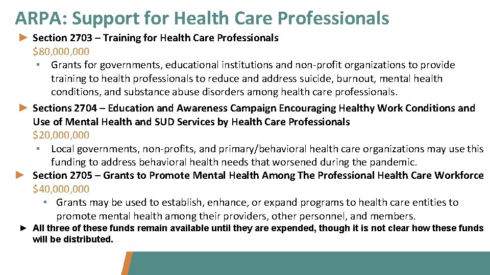 ARPA: Support for Health Care Professionals ► Section 2703 – Training for Health Care