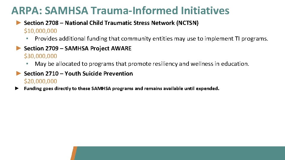 ARPA: SAMHSA Trauma-Informed Initiatives ► Section 2708 – National Child Traumatic Stress Network (NCTSN)