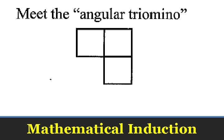 Mathematical Induction 