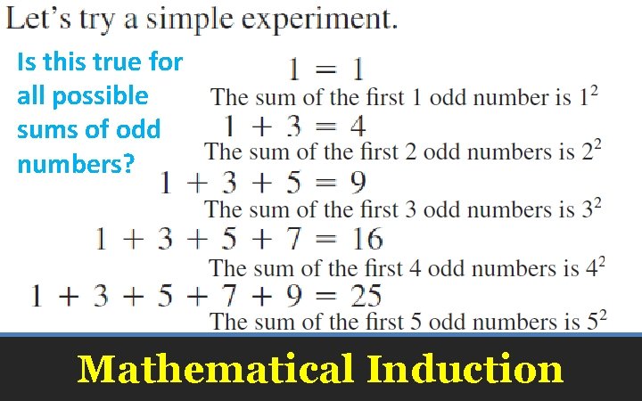 Is this true for all possible sums of odd numbers? Mathematical Induction 