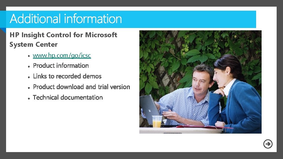 HP Insight Control for Microsoft System Center www. hp. com/go/icsc 