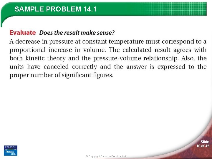 SAMPLE PROBLEM 14. 1 Slide 10 of 45 © Copyright Pearson Prentice Hall 