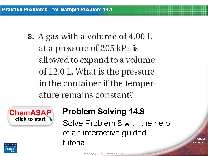 Practice Problems for Sample Problem 14. 1 Problem Solving 14. 8 Solve Problem 8