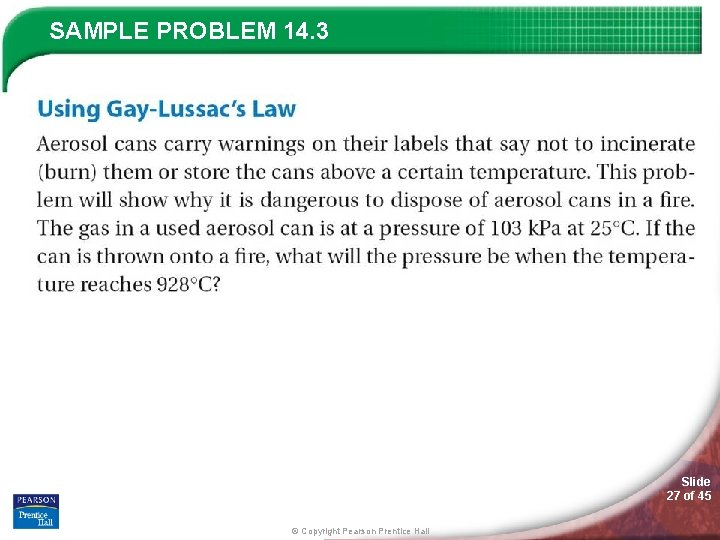SAMPLE PROBLEM 14. 3 Slide 27 of 45 © Copyright Pearson Prentice Hall 