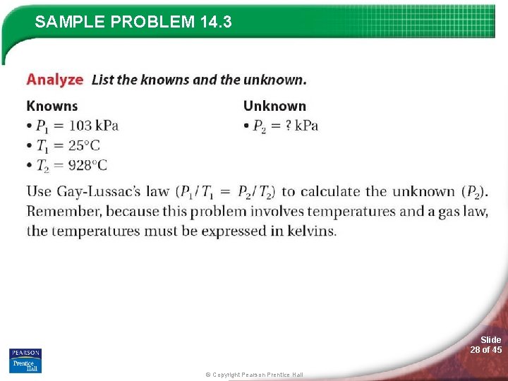 SAMPLE PROBLEM 14. 3 Slide 28 of 45 © Copyright Pearson Prentice Hall 