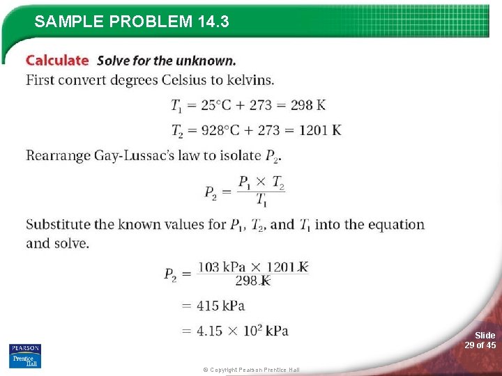 SAMPLE PROBLEM 14. 3 Slide 29 of 45 © Copyright Pearson Prentice Hall 