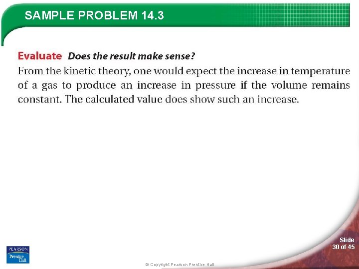 SAMPLE PROBLEM 14. 3 Slide 30 of 45 © Copyright Pearson Prentice Hall 