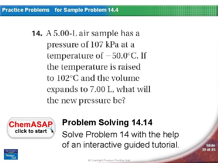 Practice Problems for Sample Problem 14. 4 Problem Solving 14. 14 Solve Problem 14