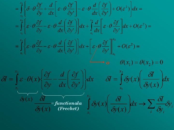 0 = functionala (Frechet) 