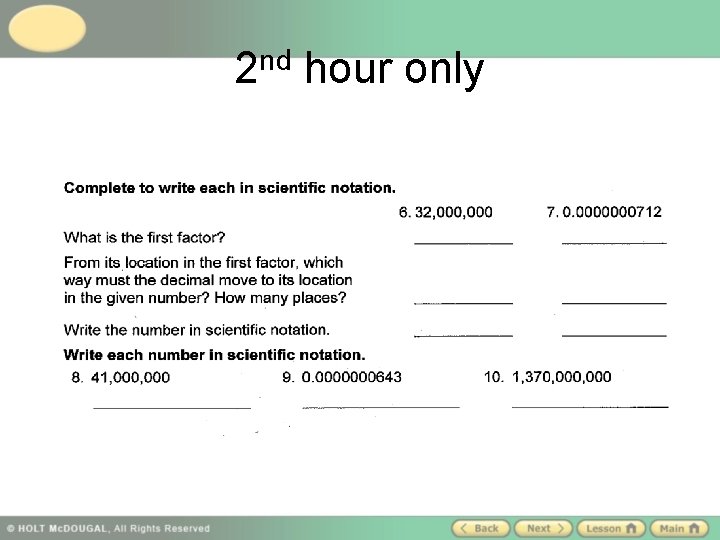 2 nd hour only 