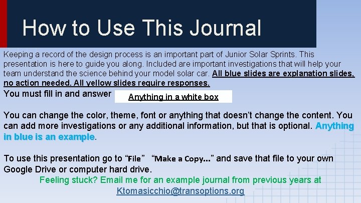 How to Use This Journal Keeping a record of the design process is an How to Use This Journal Keeping a record of the design process is an