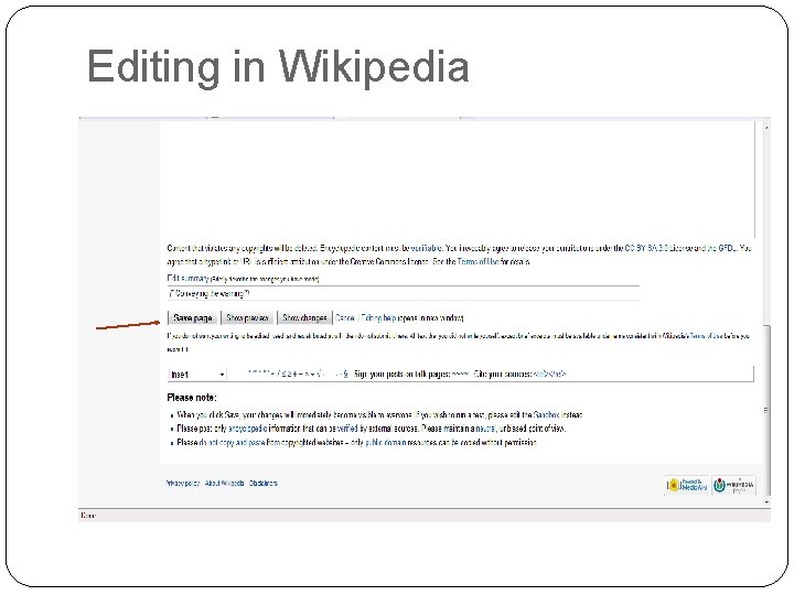 Editing in Wikipedia Editing in Wikipedia