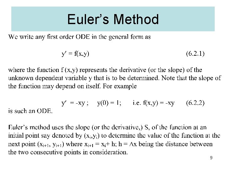 Euler’s Method 9 