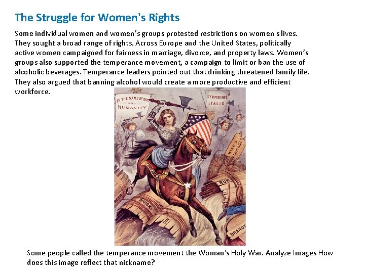 The Struggle for Women's Rights Some individual women and women’s groups protested restrictions on