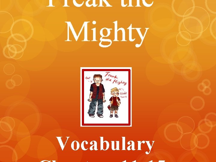 Freak the Mighty Vocabulary 