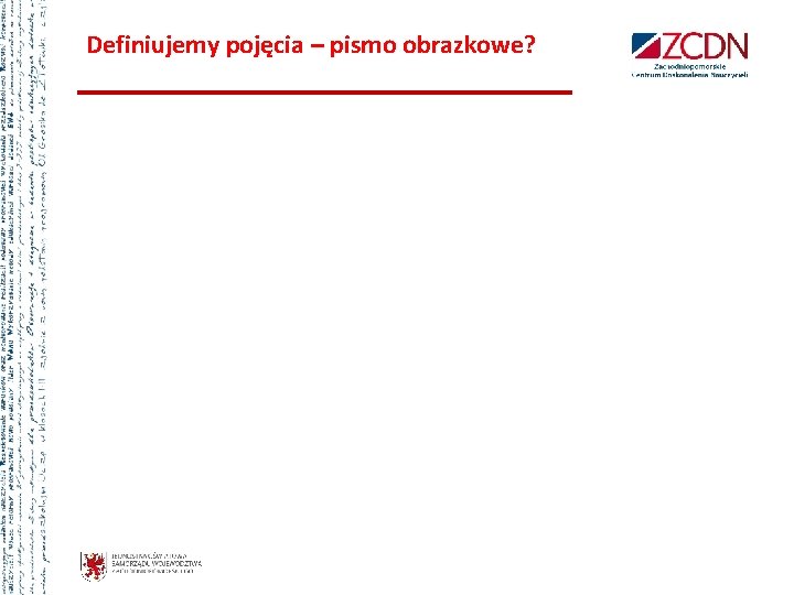 Definiujemy pojęcia – pismo obrazkowe? 