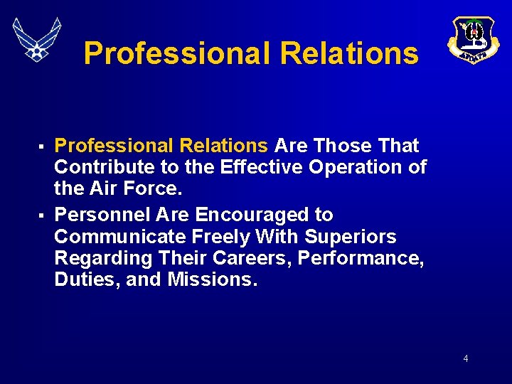 Professional Relations § § Professional Relations Are Those That Contribute to the Effective Operation Professional Relations § § Professional Relations Are Those That Contribute to the Effective Operation