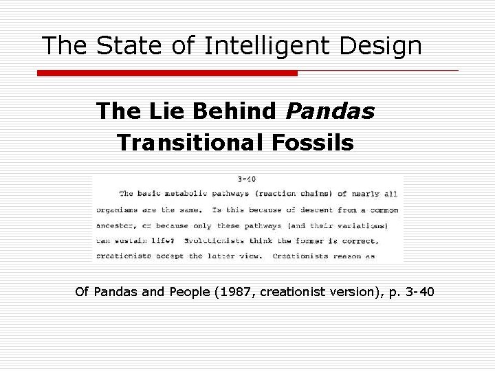 The State of Intelligent Design The Lie Behind Pandas Transitional Fossils Of Pandas and