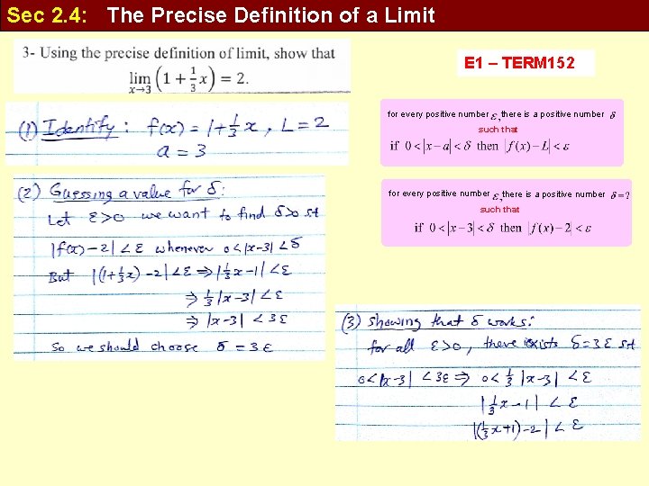 Sec 2. 4: The Precise Definition of a Limit E 1 – TERM 152