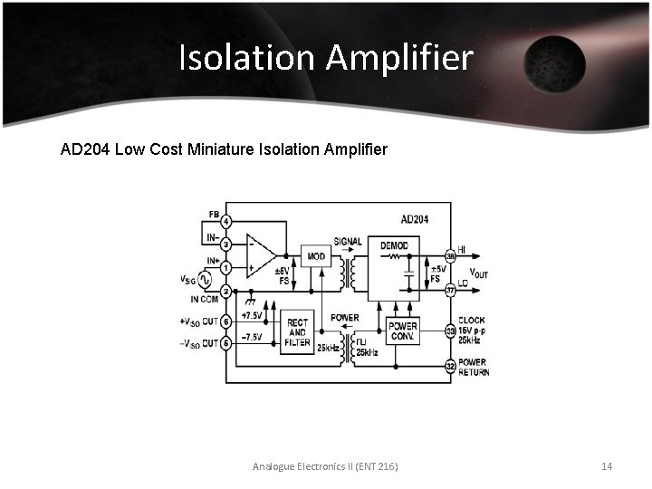 Isolation Amplifier AD 204 Low Cost Miniature Isolation Amplifier Analogue Electronics II (ENT 216)