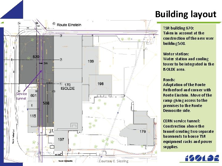 Building layout TSR building 670: Taken in account at the construction of the new