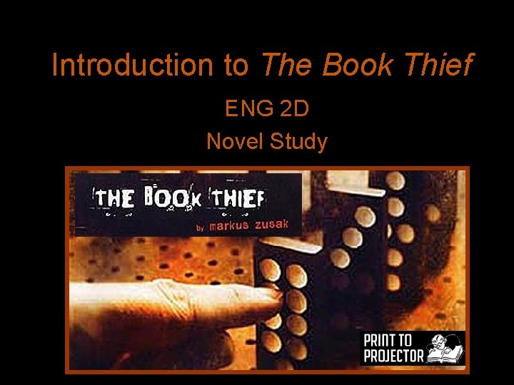 Introduction to The Book Thief ENG 2 D Novel Study 