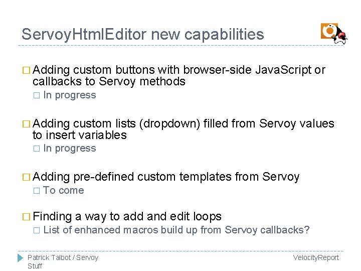 Servoy. Html. Editor new capabilities � Adding custom buttons with browser-side Java. Script or