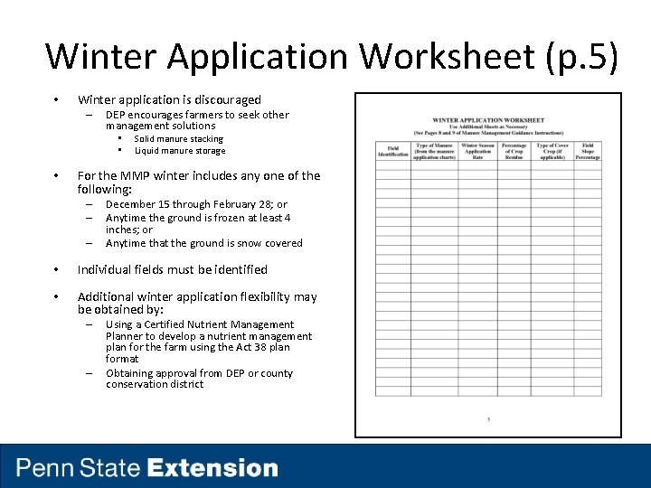 Winter Application Worksheet (p. 5) • Winter application is discouraged – DEP encourages farmers