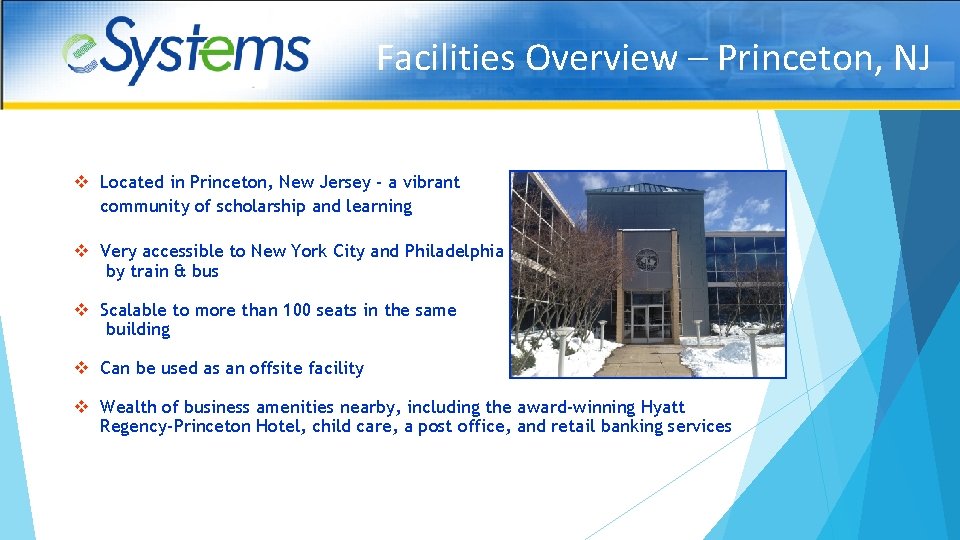 Facilities Overview – Princeton, NJ v Located in Princeton, New Jersey - a vibrant
