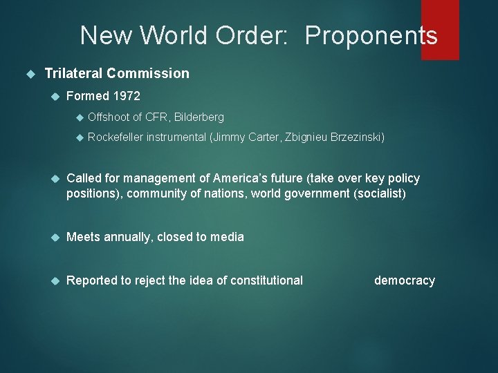 New World Order: Proponents Trilateral Commission Formed 1972 Offshoot of CFR, Bilderberg Rockefeller instrumental