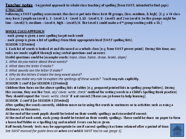 Teacher notes - Suggested approach to whole class teaching of spelling [from SWST, intended