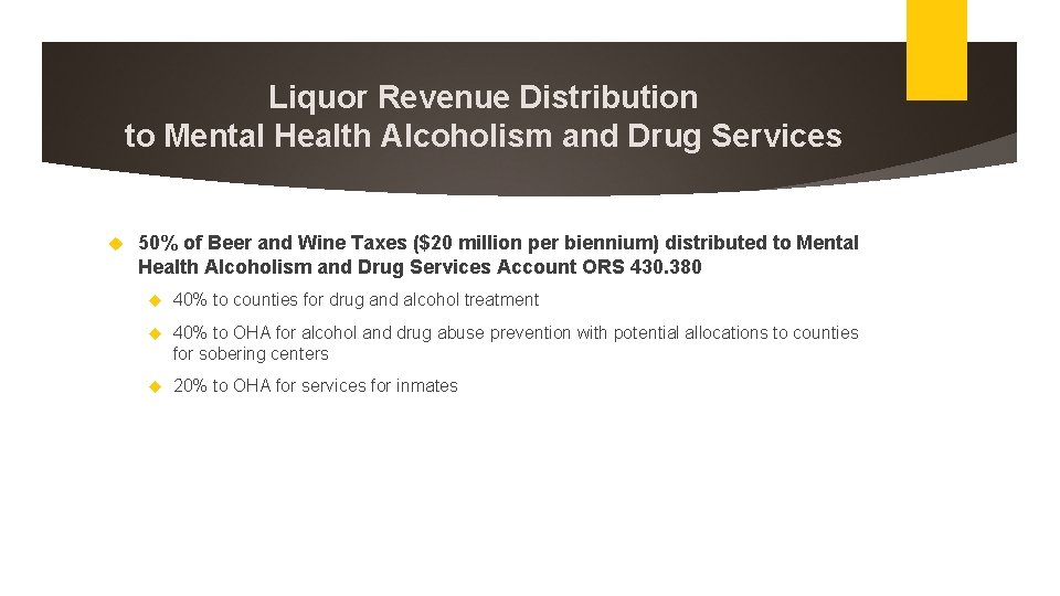 Liquor Revenue Distribution to Mental Health Alcoholism and Drug Services 50% of Beer and