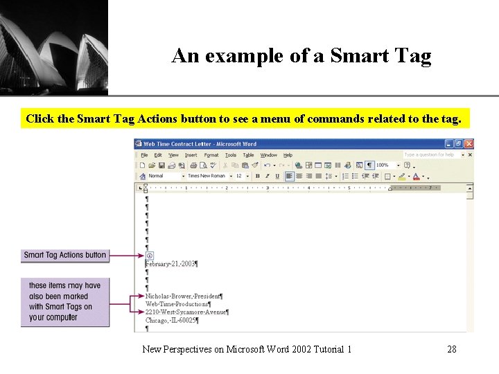 An example of a Smart Tag XP Click the Smart Tag Actions button to An example of a Smart Tag XP Click the Smart Tag Actions button to